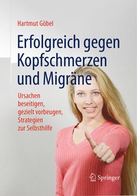 Abbildung von: Erfolgreich gegen Kopfschmerzen und Migräne - Springer