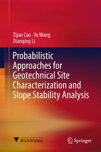 Enlarge image Cover: Probabilistic Approaches for Geotechnical Site Characterization and Slope Stability Analysis - Springer