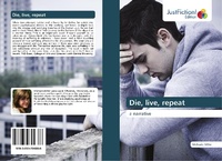 Enlarge image Cover: Die, live, repeat - Justfiction Edition