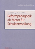 Cover: Reformp&auml;dagogik als Motor f&uuml;r Schulentwicklung - Studien Verlag
