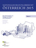 Cover: Nationaler Bildungsbericht &Ouml;sterreich 2015 Band 1 - Leykam