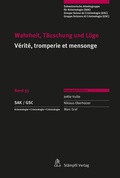 Cover: Wahrheit, T&auml;uschung und L&uuml;ge V&eacute;rit&eacute;, tromperie et mensonge - St&auml;mpfli Verlag AG