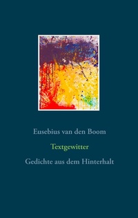 Enlarge image Cover: Textgewitter - BoD - Books on Demand