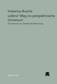 Abbildung von: Leibniz' Weg ins perspektivische Universum - Meiner