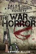 Cover: The War On Horror: Tales From A Post-Zombie Society - BookRix
