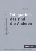 Cover: Integration, das sind die Anderen - Waxmann Verlag GmbH