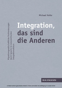 Enlarge image Cover: Integration, das sind die Anderen - Waxmann Verlag GmbH