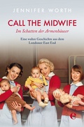 Cover: Call the Midwife - Edel