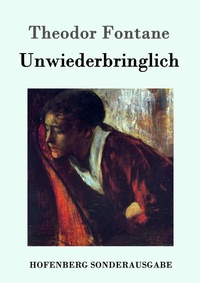 Enlarge image Cover: Unwiederbringlich - Hofenberg
