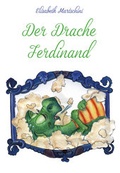 Cover: Der Drache Ferdinand - Papierfresserchens MTM-Verlag