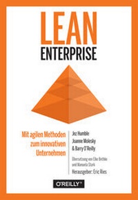 Abbildung von: Lean Enterprise - O'Reilly