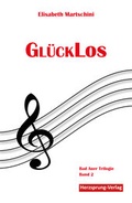 Cover: Gl&uuml;ckLos - Papierfresserchens MTM-Verlag