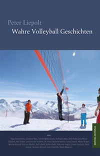 Abbildung von: Wahre Volleyball Geschichten - Monsenstein und Vannerdat