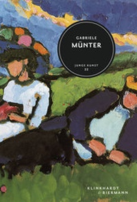 Abbildung von: Gabriele Münter - Junge Kunst 22 - Klinkhardt & Biermann