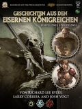 Cover: Geschichten aus den Eisernen K&ouml;nigreichen, Staffel 2 Episode 2 - Ulisses Medien und Spiel Distribution GmbH