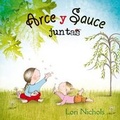 Cover: Arce Y Sauce Juntas - Obelisco