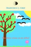 Cover: Decidme c&oacute;mo es un &aacute;rbol - Libros del Innombrable