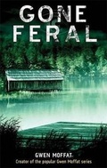 Cover: Gone Feral - Avalon Publishing Group