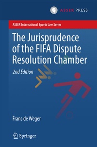 Abbildung von: The Jurisprudence of the FIFA Dispute Resolution Chamber - T.M.C. Asser Press