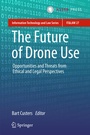 Cover: The Future of Drone Use - T.M.C. Asser Press