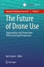 Cover: The Future of Drone Use - T.M.C. Asser Press