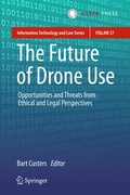 Cover: The Future of Drone Use - T.M.C. Asser Press