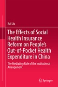 Cover: The Effects of Social Health Insurance Reform on People's Out-of-Pocket Health Expenditure in China - Springer