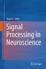 Cover: Signal Processing in Neuroscience - Springer