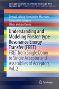 Cover: Understanding and Modeling F&ouml;rster-type Resonance Energy Transfer (FRET) - Springer