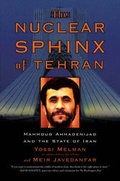 Cover: The Nuclear Sphinx of Tehran - Avalon Publishing Group