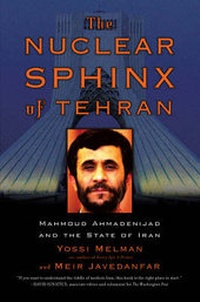 Enlarge image Cover: The Nuclear Sphinx of Tehran - Avalon Publishing Group