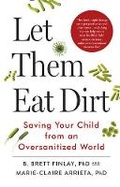 Cover: Let Them Eat Dirt - Windmill Books