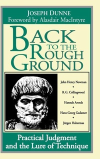 Enlarge image Cover: Back to the Rough Ground - University of Notre Dame Press