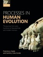 Cover: Processes in Human Evolution - Oxford University Press