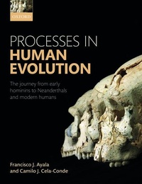 Enlarge image Cover: Processes in Human Evolution - Oxford University Press