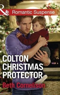 Enlarge image Cover: Colton Christmas Protector - Mills & Boon