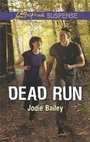 Cover: Dead Run - Love Inspired Suspense