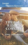 Cover: The Bull Rider's Cowgirl - Harlequin Western Romance