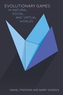 Cover: Evolutionary Games in Natural, Social, and Virtual Worlds - OUP eBook