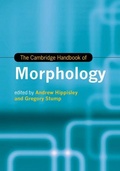 Cover: The Cambridge Handbook of Morphology - Cambridge University Press