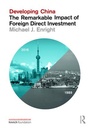 Cover: Developing China: The Remarkable Impact of Foreign Direct Investment - Routledge