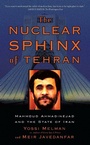 Cover: The Nuclear Sphinx of Tehran - Basic Books