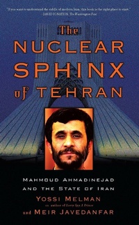 Enlarge image Cover: The Nuclear Sphinx of Tehran - Basic Books
