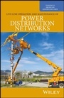 Bild: Live-Line Operation and Maintenance of Power Distribution Networks - Wiley