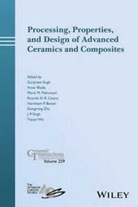 Enlarge image Cover: Processing, Properties, and Design of Advanced Ceramics and Composites, Volume 259 - Wiley