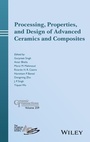 Cover: Processing, Properties, and Design of Advanced Ceramics and Composites - Wiley