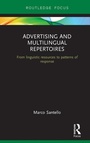 Cover: Advertising and Multilingual Repertoires - Routledge
