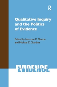 Enlarge image Cover: Qualitative Inquiry and the Politics of Evidence - Routledge