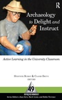Cover: Archaeology to Delight and Instruct - Routledge