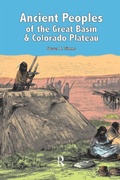 Cover: Ancient Peoples of the Great Basin and Colorado Plateau - Routledge